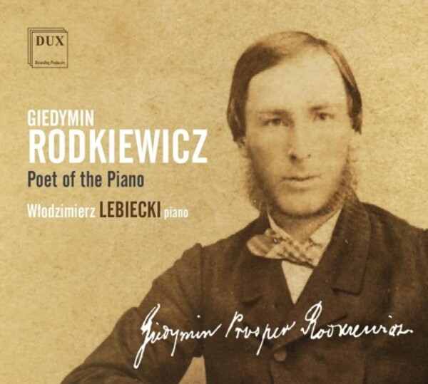 Rodkiewicz - Poet of the Piano | Dux DUX1790