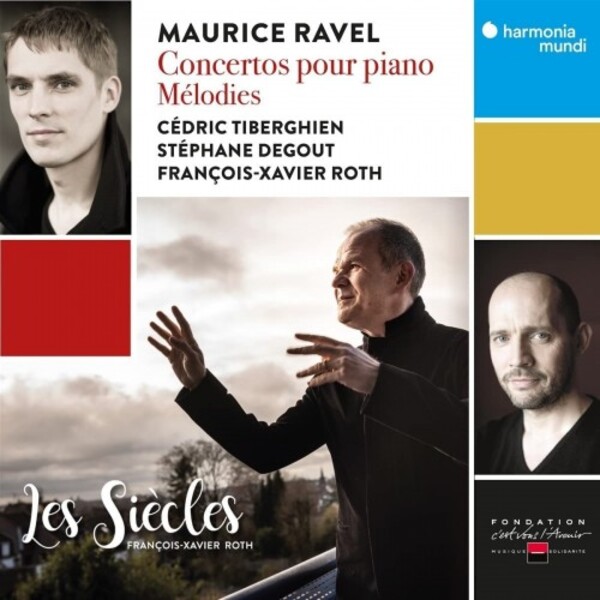Ravel - Piano Concertos, Melodies | Harmonia Mundi HMM902612