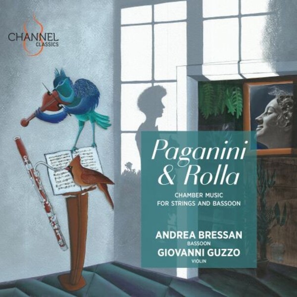 Paganini & Rolla - Chamber Music for Strings and Bassoon | Channel Classics CCS44022