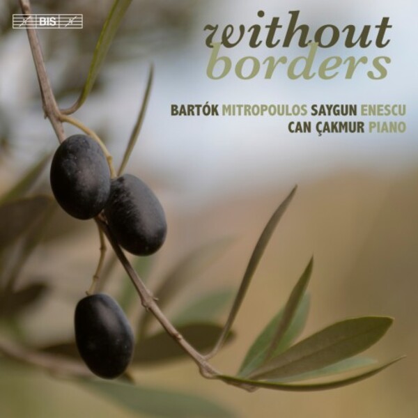 Without Borders: Bartok, Mitropoulos, Saygun, Enescu | BIS BIS2630