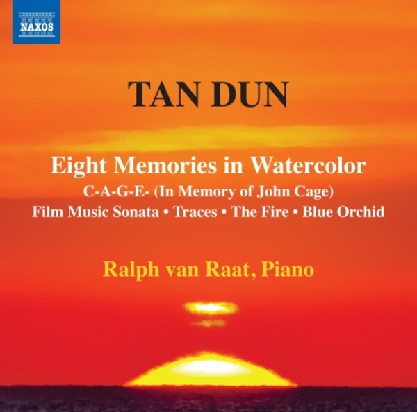Tan Dun - Eight Memories in Watercolor & Other Piano Works | Naxos 8570621
