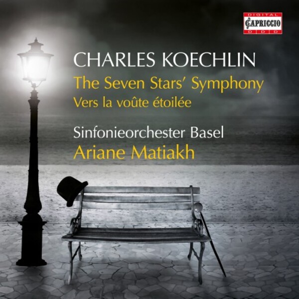 Koechlin - The Seven Stars’ Symphony, Vers la voute etoilee | Capriccio C5449