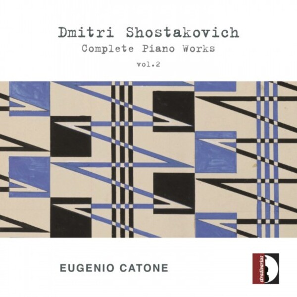 Shostakovich - Complete Piano Works Vol.2 | Stradivarius STR37224