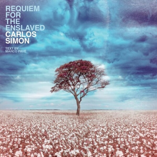 Carlos Simon - Requiem for the Enslaved | Decca 4852939