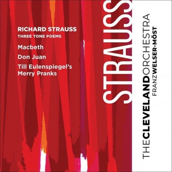 R Strauss - Macbeth, Don Juan, Till Eulenspiegels lustige Streiche | Cleveland Orchestra TCO0004