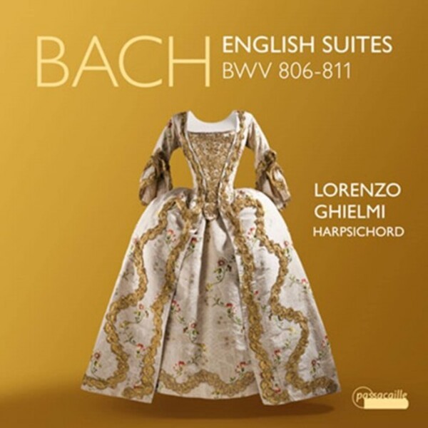 JS Bach - English Suites | Passacaille PAS1114