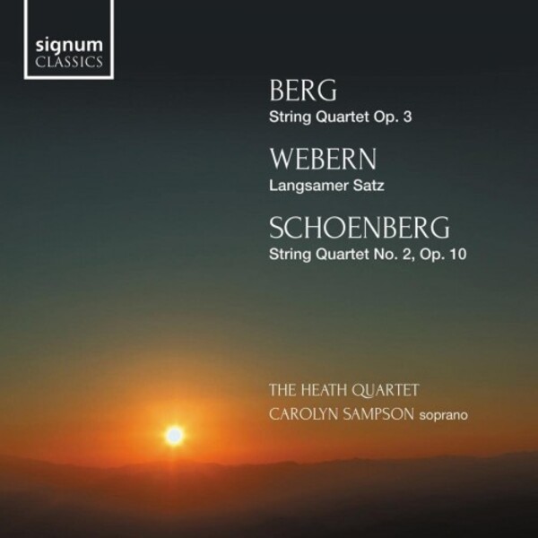 Berg, Webern & Schoenberg - String Quartets