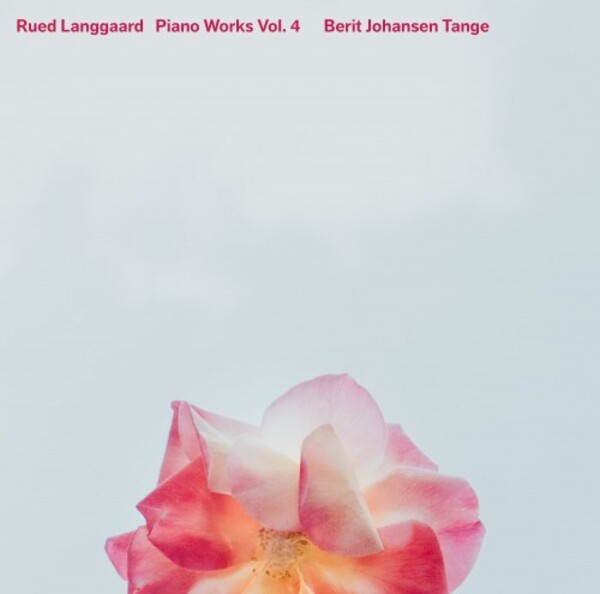 Langgaard - Piano Works Vol.4