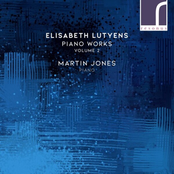 Lutyens - Piano Works Vol.2