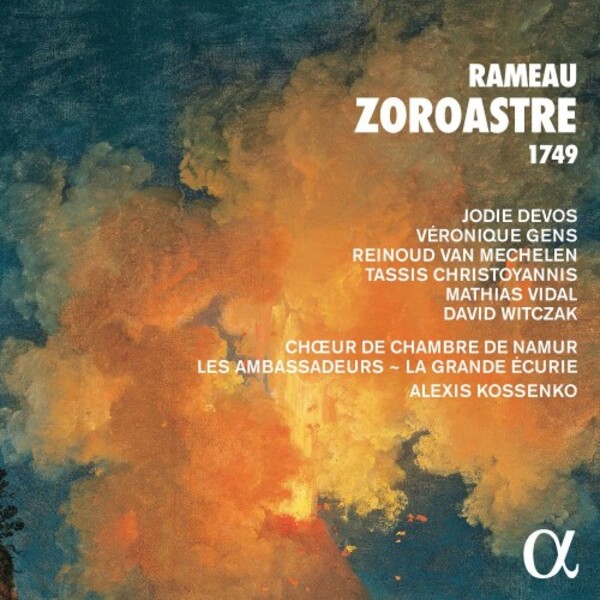 Rameau - Zoroastre (1749) | Alpha ALPHA891