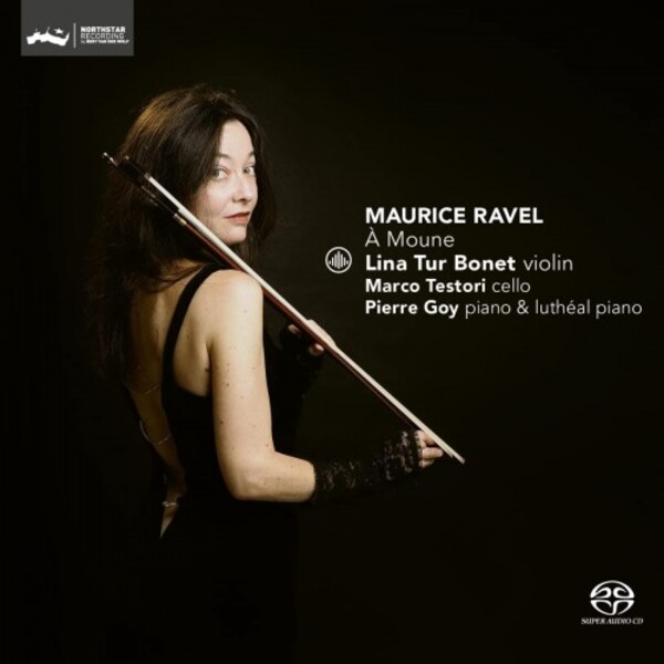 Ravel - A Moune | Challenge Records CC72916