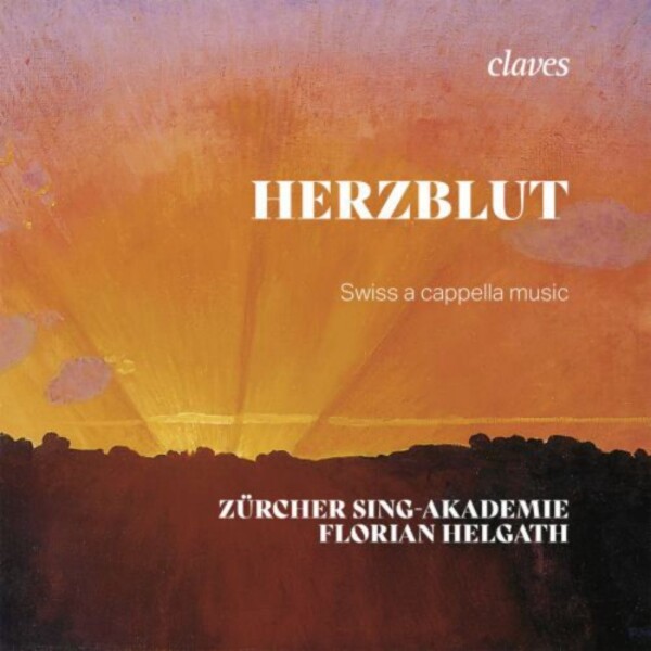 Herzblut: Swiss a cappella Music | Claves CD3056
