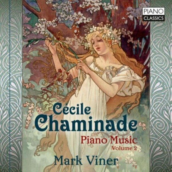 Chaminade - Piano Music Vol.2 | Piano Classics PCL10249