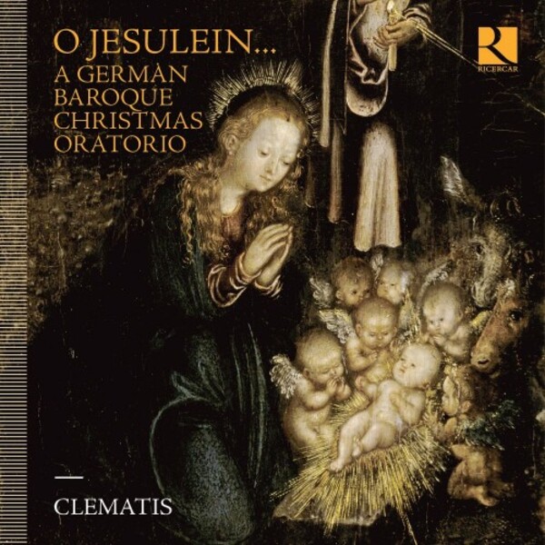 O Jesulein... A German Baroque Christmas Oratorio | Ricercar RIC444