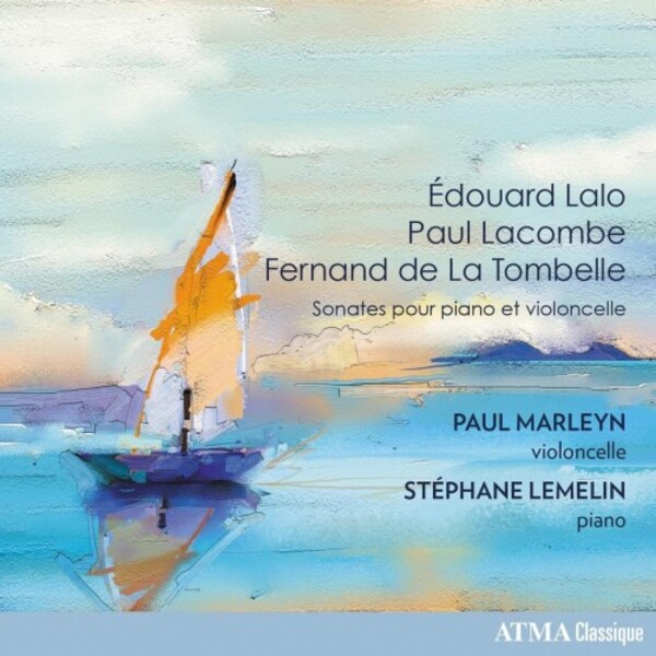 Lalo, Lacombe, La Tombelle - Cello Sonatas | Atma Classique ACD22873