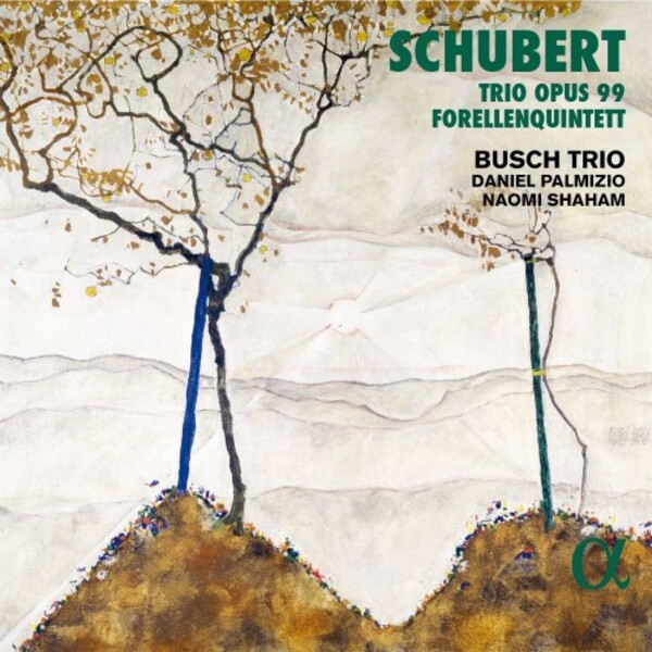 Schubert - Piano Trio no.1, Trout Quintet | Alpha ALPHA884
