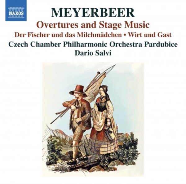 Meyerbeer - Overtures and Stage Music