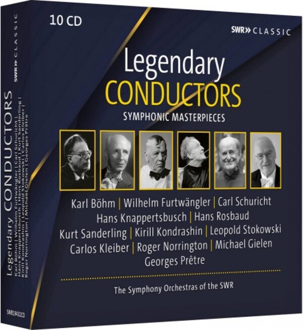 Legendary Conductors: Symphonic Masterpieces