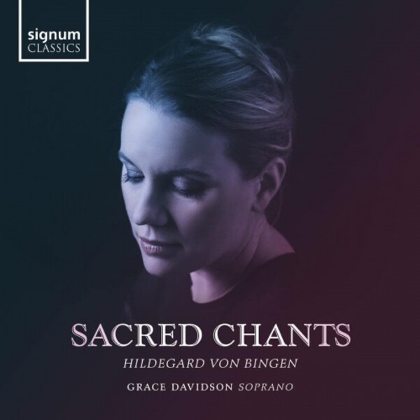 Hildegard von Bingen - Sacred Chants | Signum SIGCD717