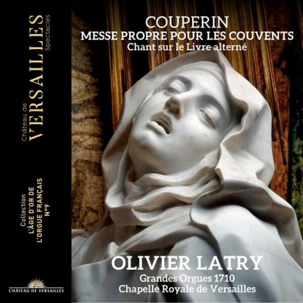 Couperin - Messe propre pour les couvents | Chateau de Versailles Spectacles CVS082