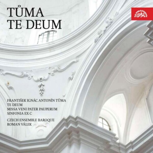 Tuma - Te Deum, Missa Veni Pater pauperum, etc. | Supraphon SU43152
