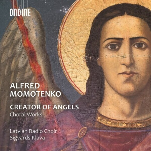 Momotenko - Creator of Angels: Choral Works