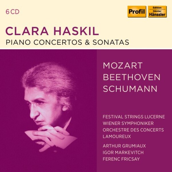 Clara Haskil plays Mozart, Beethoven & Schumann: Concertos, Sonatas, etc. | Haenssler Profil PH22053