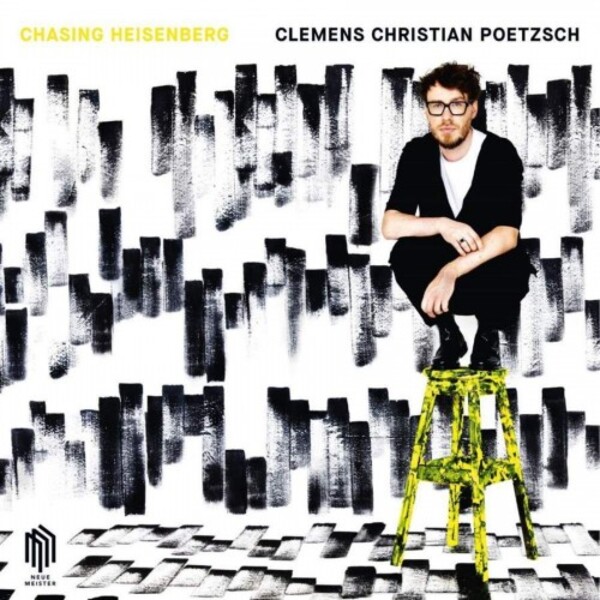 Poetzsch - Chasing Heisenberg (Vinyl LP) | Neue Meister 0302762NM