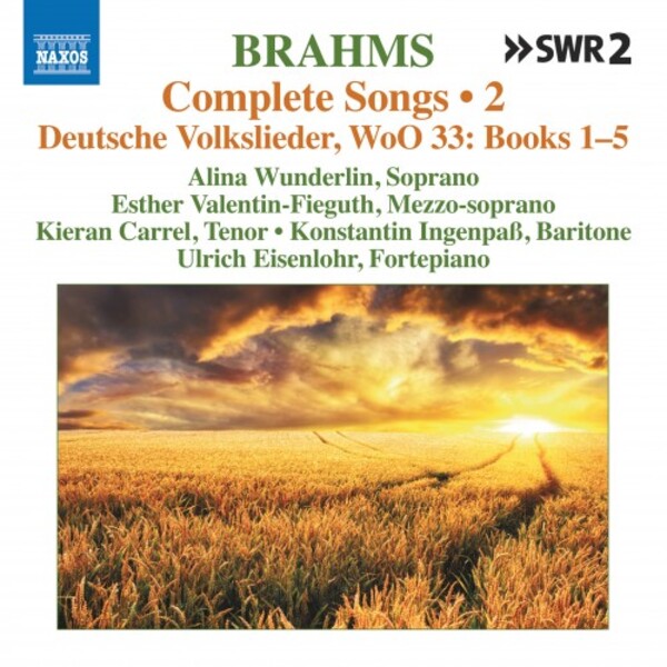 Brahms - Complete Songs Vol.2: Deutsche Volkslieder, WoO33 Books 1-5 | Naxos 8574345