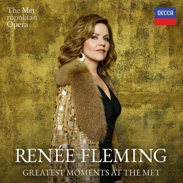 Renee Fleming: Greatest Moments at the Met | Decca 4853569