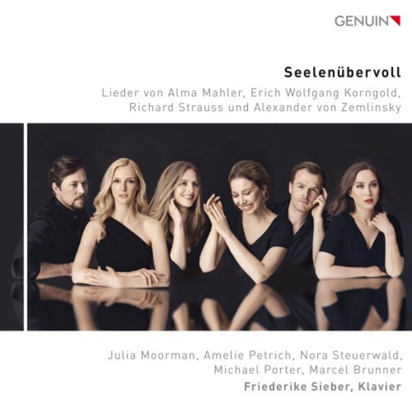 Seelenubervoll: Lieder by A Mahler, Korngold, R Strauss & Zemlinsky | Genuin GEN23811