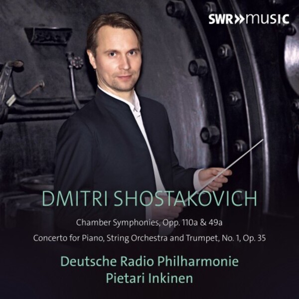 Shostakovich - Chamber Symphonies, Piano Concerto no.1