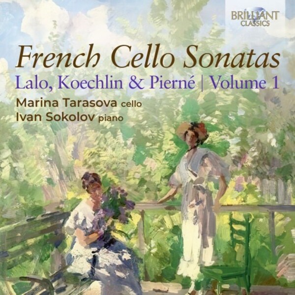 French Cello Sonatas Vol.1: Lalo, Koechlin & Pierne | Brilliant Classics 96566