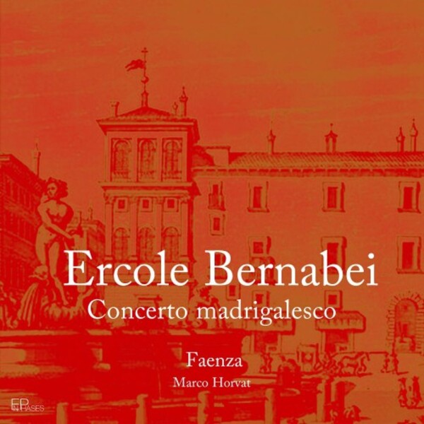 Bernabei - Concerto madrigalesco | Enphases ENP010