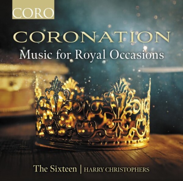 Coronation: Music for Royal Occasions | Coro COR16196