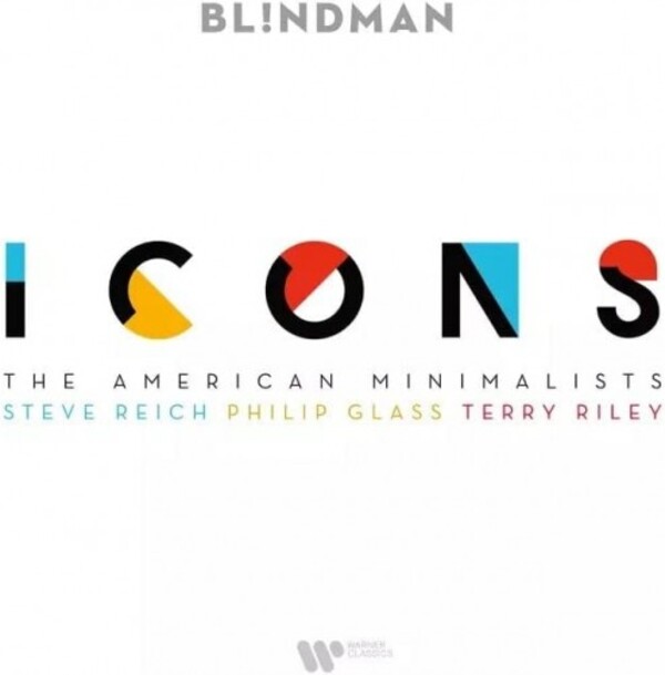 Icons: The American Minimalists - Reich, Glass, Riley | Warner 5419749061