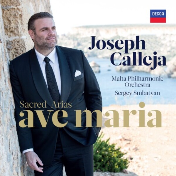Joseph Calleja: Ave Maria | Decca 4853944