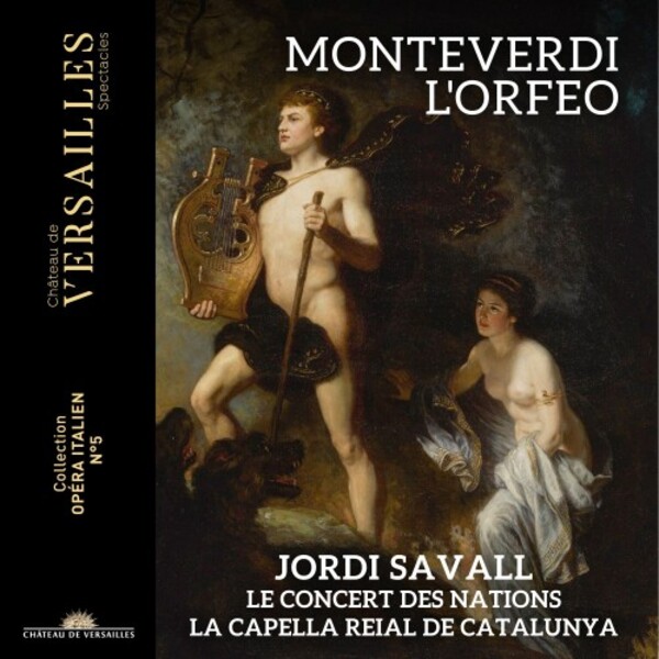 Monteverdi - L’Orfeo | Chateau de Versailles Spectacles CVS080