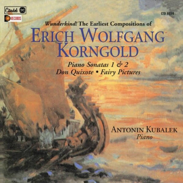 Korngold - Piano Sonatas 1 & 2, Don Quixote, Fairy Pictures | Planetworks CTD88109