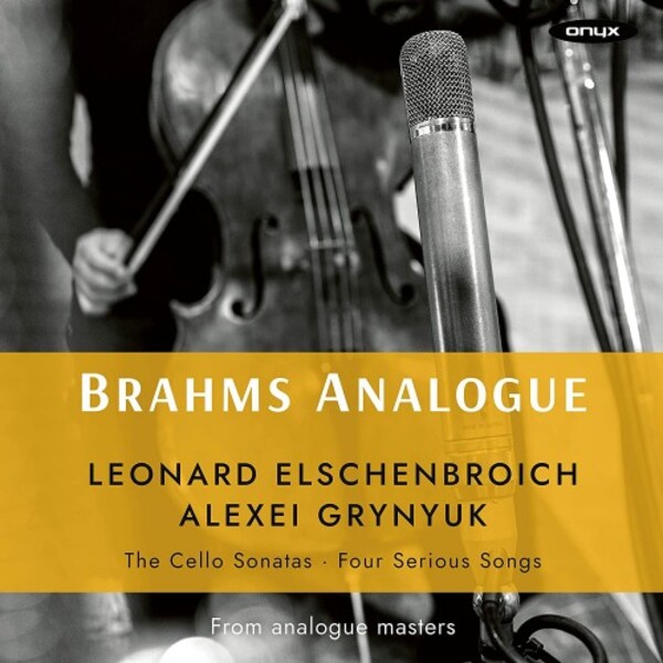 Brahms Analogue: Cello Sonatas, Four Serious Songs (Vinyl LP) | Onyx ONYXSET4226
