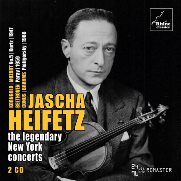 Jascha Heifetz: The Legendary New York Concerts | Rhine Classics RH025
