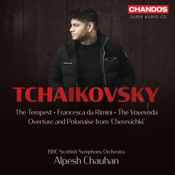 Tchaikovsky - The Tempest, Francesca da Rimini, The Voyevoda, etc. | Chandos CHSA5300