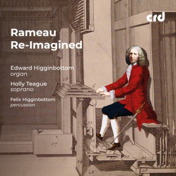 Rameau Re-Imagined | CRD CRD3543