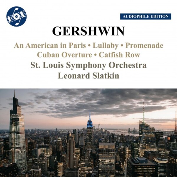 Gershwin - An American in Paris, Cuban Overture, Catfish Row, etc. | Vox Classics VOXNX3019CD