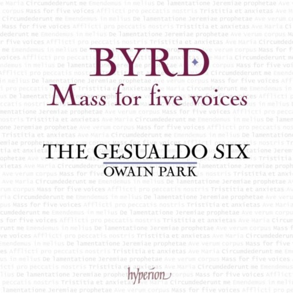 Byrd - Mass for Five Voices & Other Works | Hyperion CDA68416