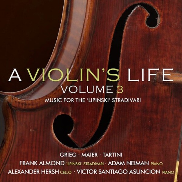 A Violins Life Vol.3: Music for the Lipinski Strad | Avie AV2612