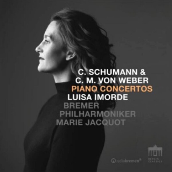 C Schumann & Weber - Piano Concertos | Berlin Classics 0302965BC