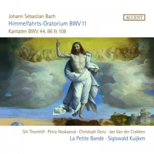 JS Bach - Ascension Oratorio, Cantatas BWV 44, 86 & 108 | Accent ACC25321