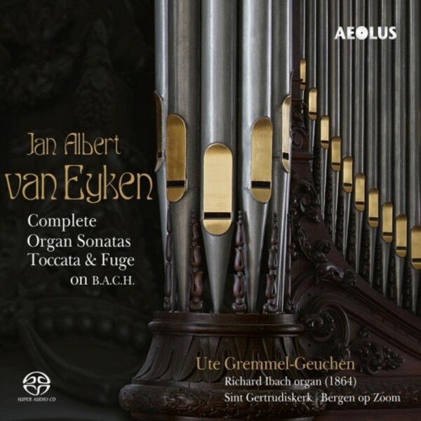 Van Eyken - Complete Organ Sonatas | Aeolus AE11371