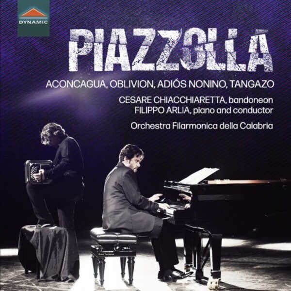 Piazzolla - Aconcagua, Oblivion, Adios Nonino, Tangazo | Dynamic CDS7985